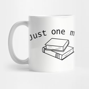 Just one more chapter Mug